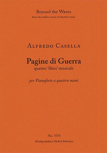 Pagine di Guerra, quattro 'films' musicali per pianoforte a quattro mani (piano performance score, 2  Piano Duo  Piano Performance Score, 2 copies