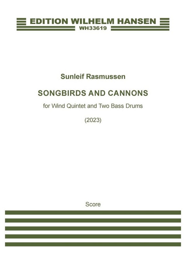 Songbirds And Cannons  Flute, Oboe, Clarinet, Horn and Bassoon  Set