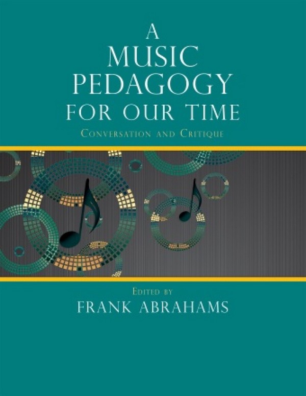A Music Pedagogy for Our Time  Classroom  Book