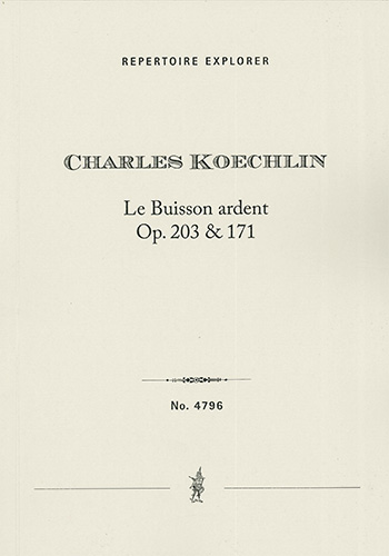 Le Buisson ardent (The Burning Bush), Poème symphonique op. 203 & 171  Orchestra  