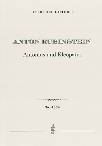 Antonius et Cléopatre Op. 116, concert overture  Orchestra  