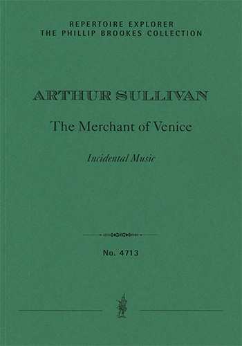 Incidental music to The Merchant of Venice  The Phillip Brookes Collection  