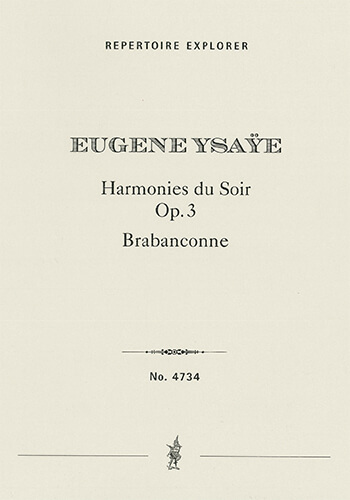 Harmonies du Soir Op. 31, poème for string quartet and string orchestra & Brabanconne for orchestra  String Orchestra  
