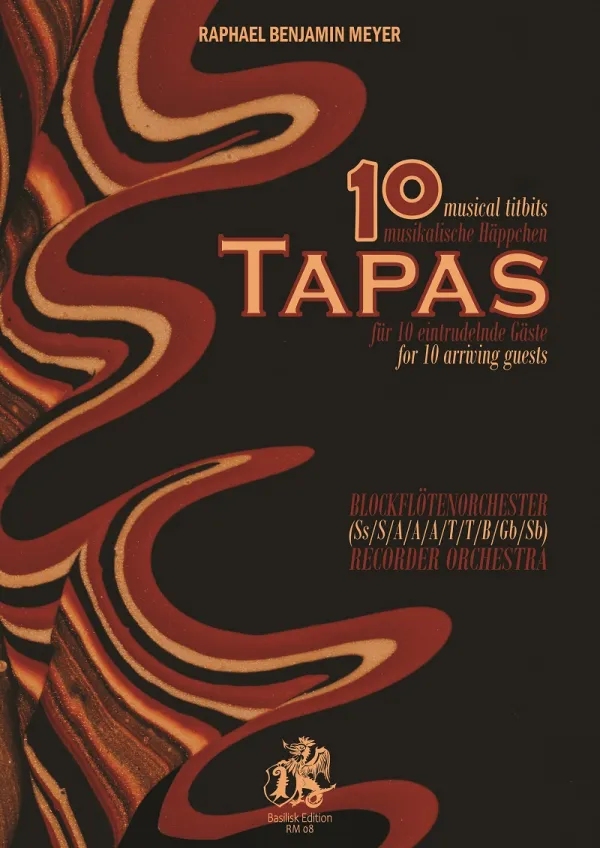 10 Tapas für eintrudelnde Gäste  für Blockflötenorchester (SsSAAATTBGbSb)  Partitur und Stimmen