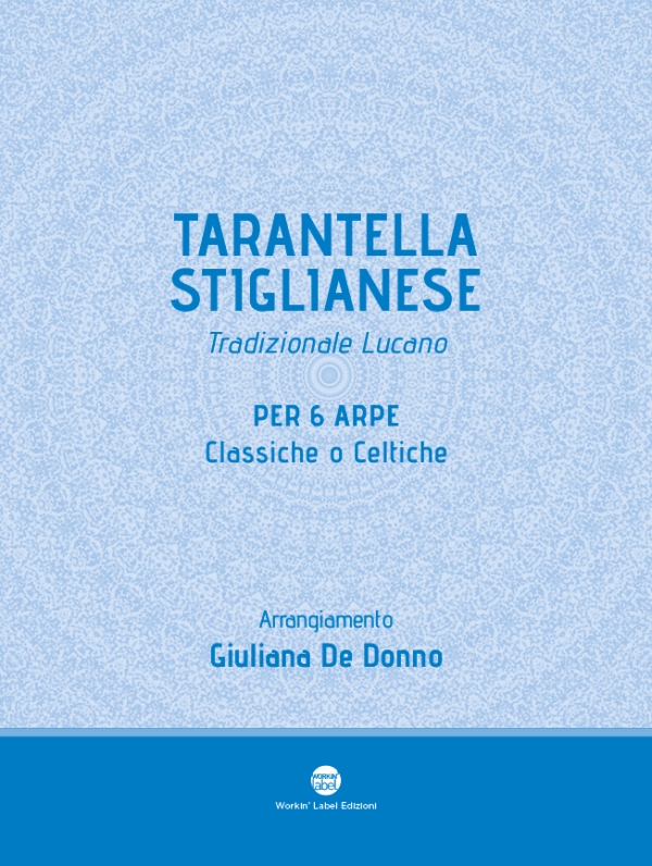 Tarantella Stiglianese (+QR-Code)  per 6 arpe classiche o celtiche  partitura e parti