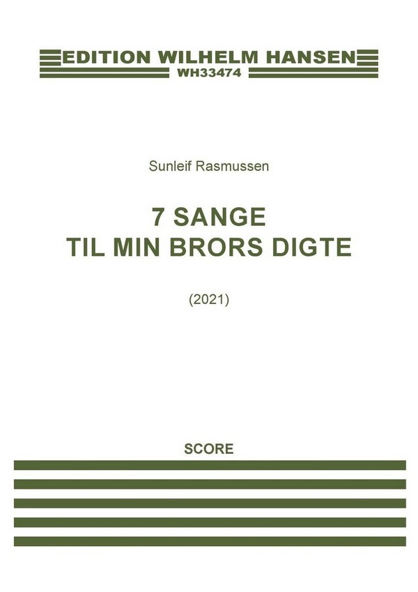 7 Sange Til Min Brors Digte  Soprano, Clarinet and Piano  Score
