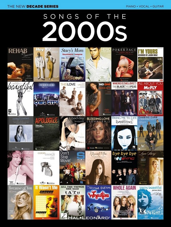  Songs of the 2000s  for piano, vocal and guitar  Songbook