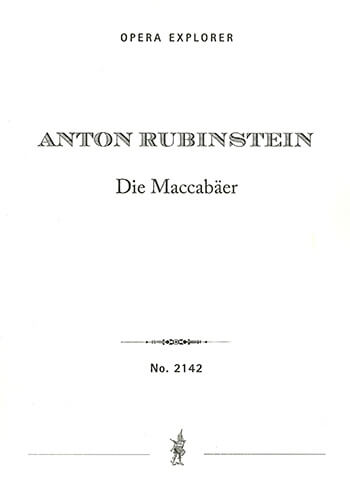 Die Maccabäer (full opera score in three acts with German libretto)  Opera  
