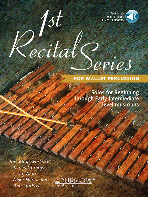 1st Recital Series for Mallet Percussion  Mallet Instruments  Book & Audio-Online