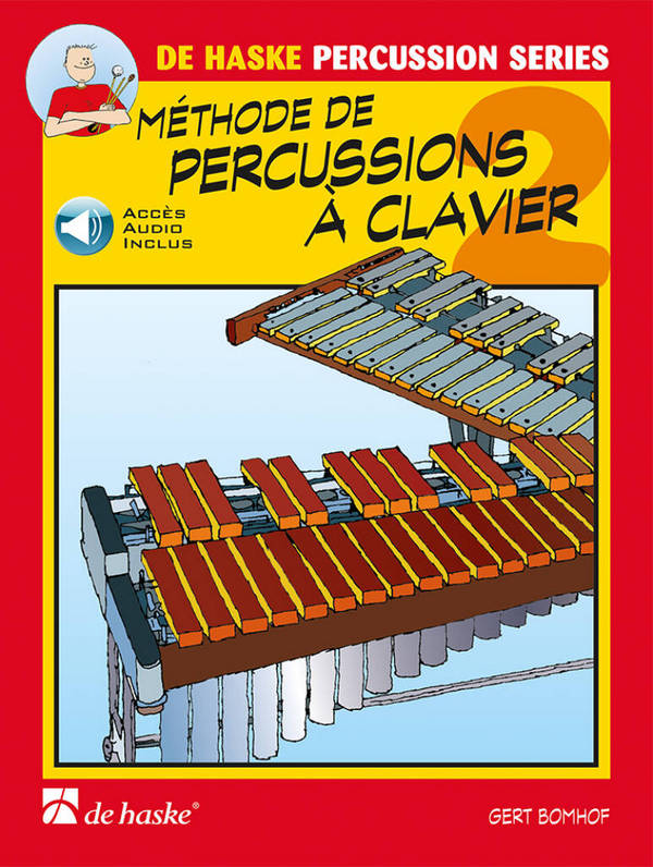 Méthode de Percussions à Clavier 2  Mallet Instruments  Book & Audio-Online