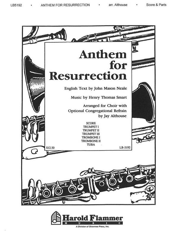 Anthem for Resurrection  Brass Accompaniment  Stimmensatz