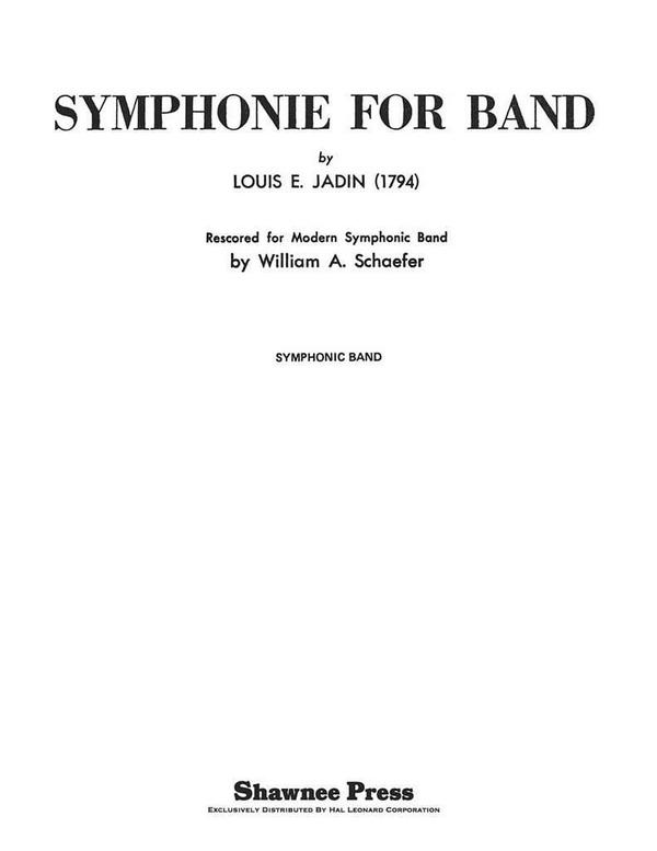 Symphonie for Band  Concert Band  Partitur + Stimmen