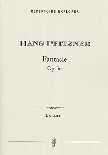 Fantasie Op. 56 for orchestra  Orchestra  