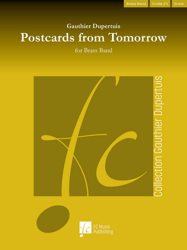 Postcards from Tomorrow  Brass Band  Score