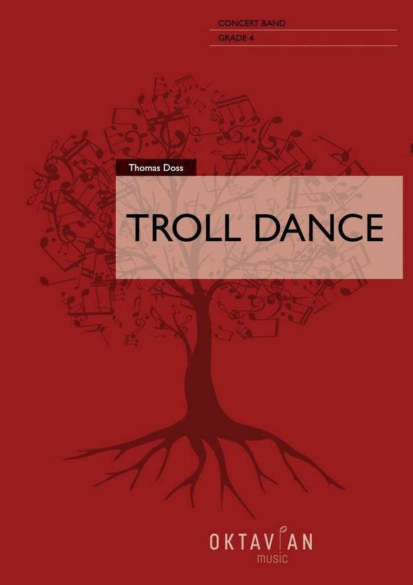 Troll Dance  Concert Band/Harmonie  Score