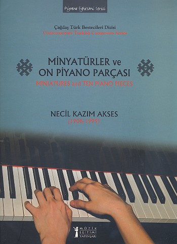 Miniatures and 10 Piano Pieces&nbsp;&nbsp;for piano&nbsp;&nbsp;