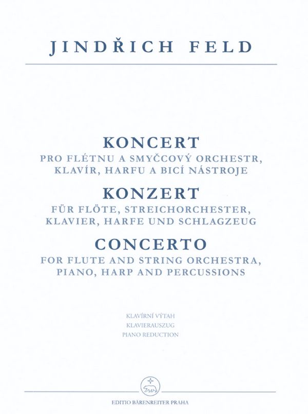 Konzert für Flöte und Orchester  für Flöte und Klavier  