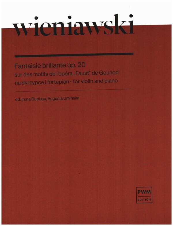 Fantaisie brillante op.20 sur des  motifs de Faust for violin and piano  