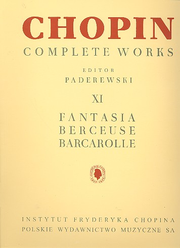Fantasia Berceuse Barcarolle  for piano  Complete works vol.11