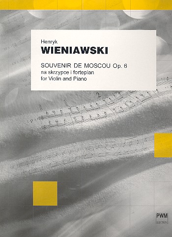 Souvenir de Moscou op.6  for violin and piano  