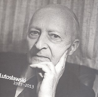 Lutoslawski 1913-2013&nbsp;&nbsp;&nbsp;&nbsp;