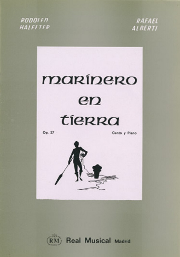 Marínero en Tierra, Op.27  Piano and Vocal  Klavierauszug