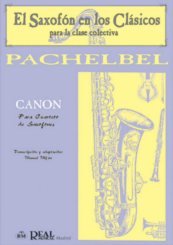 Canon&nbsp;&nbsp;para 4 saxofones (AAAB)&nbsp;&nbsp;Partitur und Stimmen