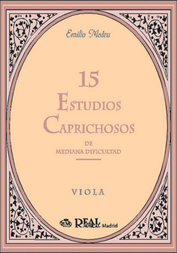 15 estudios caprichosos de mediana dificultad&nbsp;&nbsp;para viola (intermediate level)&nbsp;&nbsp;