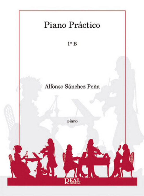 Alfonso Sánchez Peña, Piano Práctico, 1°b  Klavier  Buch