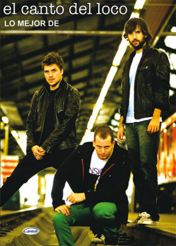 El Canto del Loco: Lo mejor de&nbsp;&nbsp;songbook for piano/vocal/guitar&nbsp;&nbsp;