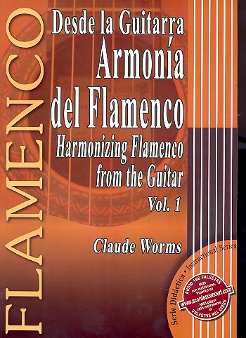 Armonía del Flamenco vol.1&nbsp;&nbsp;para guitarra flamenca/tabulatura&nbsp;&nbsp;(sp/en/frz)