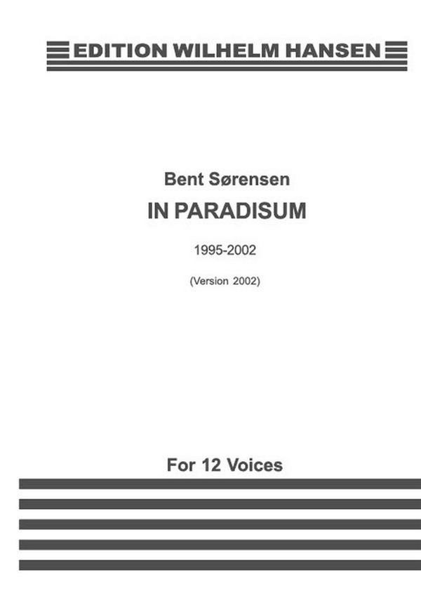 In Paradisum 1995-2002  for 12 voices  score (la)