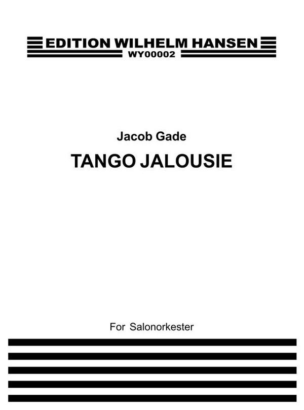 Tango Jalousie&nbsp;&nbsp;für Salonorchester&nbsp;&nbsp;Stimmensatz