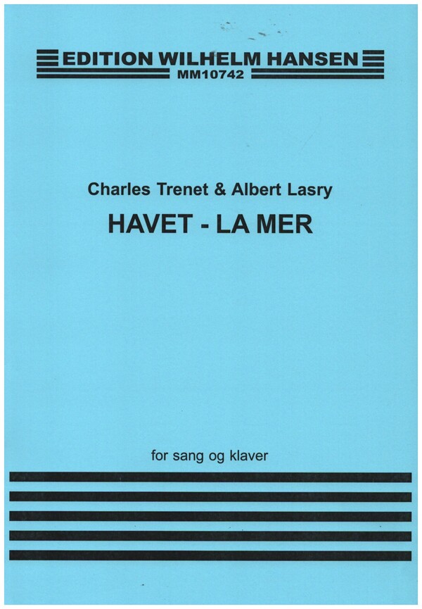 Havet - La Mer  for voice and piano  score
