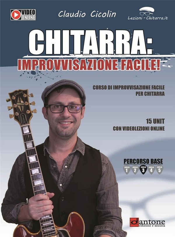 Cicolin, Claudio, Chitarra: Improvvisazione Facile  Chitarra  