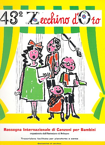 Zecchino d'oro vol.43 Canzoni per&nbsp;&nbsp;bambini per pianoforte e canto&nbsp;&nbsp;