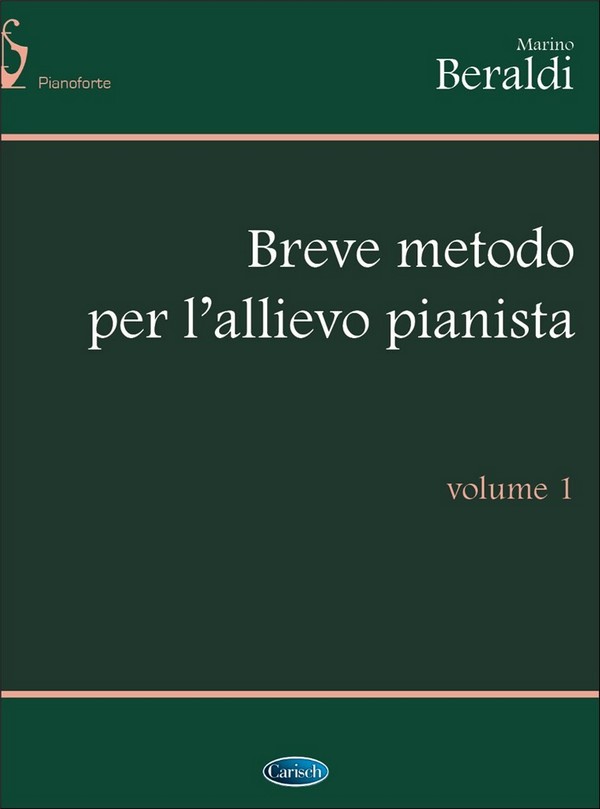 Beraldi, Breve Metodo Vol. 1&nbsp;&nbsp;Klavier&nbsp;&nbsp;Buch