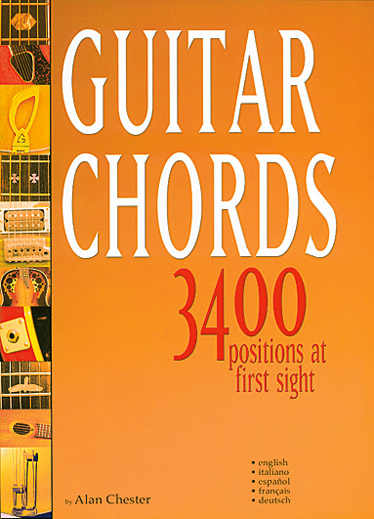 Guitar chords 3400 positions at first sight&nbsp;&nbsp;&nbsp;&nbsp;
