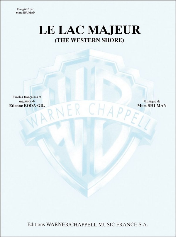 Mort Shuman, Lac Majeur (Le) (Western Shore)&nbsp;&nbsp;Vocal and Piano&nbsp;&nbsp;Buch