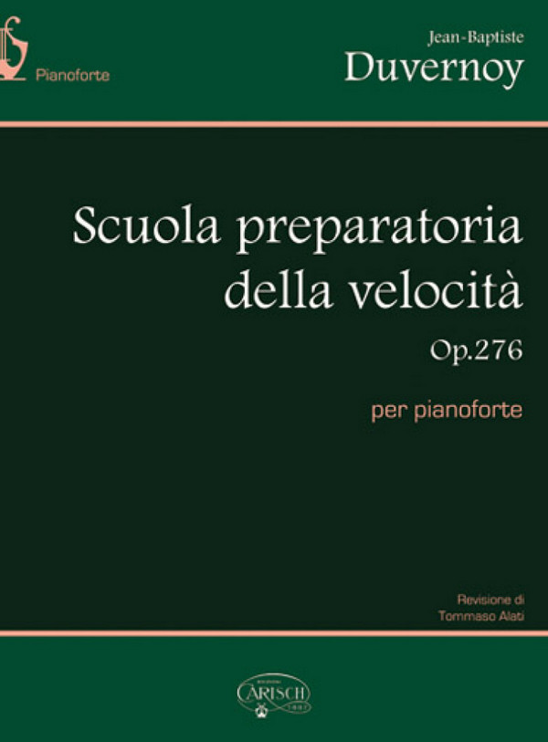 Jean-Baptiste Duvernoy, Scuola Preparatoria della Velocità (Op.276)&nbsp;&nbsp;Klavier&nbsp;&nbsp;Buch