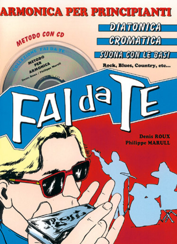 Denis Roux, Armonica per principianti, Fai da Te&nbsp;&nbsp;Harmonica&nbsp;&nbsp;Buch + CD