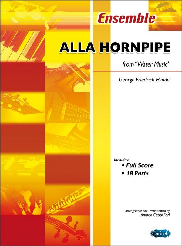 Alla hornpipe from Water Music  for variable ensemble  score and 18 parts