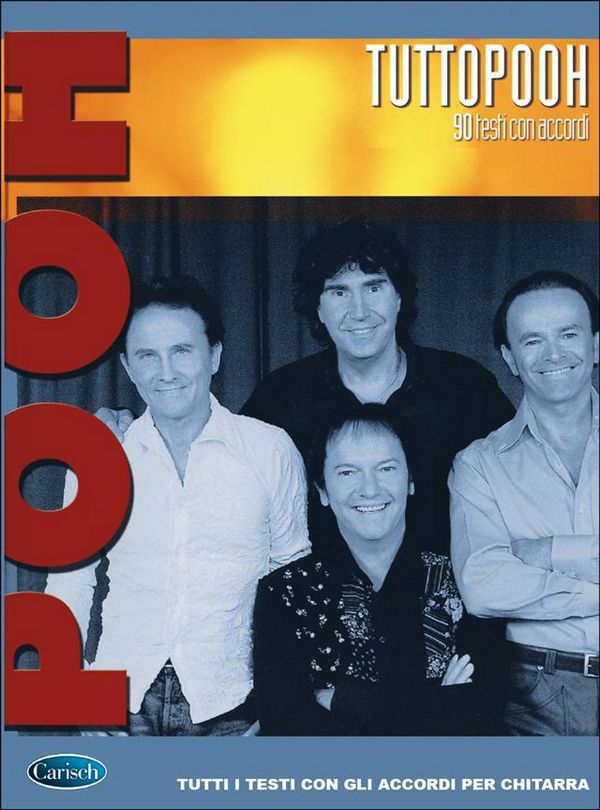 Pooh, Tutto Pooh 90 Testi Con Accordi&nbsp;&nbsp;Songbook&nbsp;&nbsp;Buch