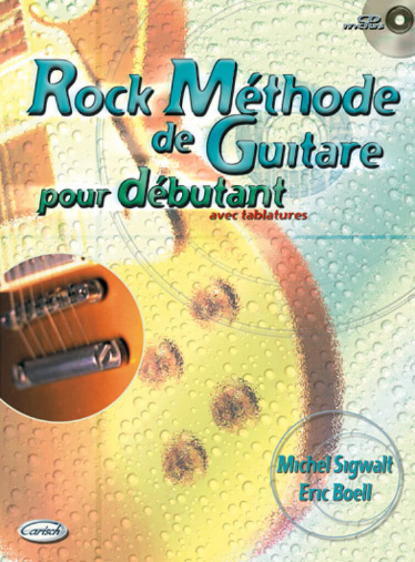 Eric Boell, Rock Méthode de Guitare pour Débutant Avec TAB&nbsp;&nbsp;Guitar [TAB]&nbsp;&nbsp;Buch + CD