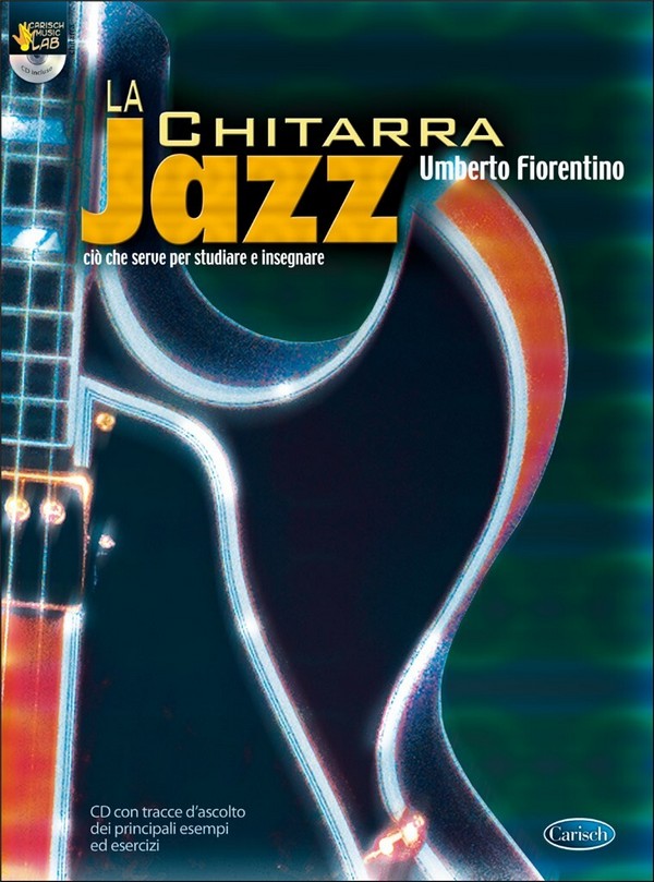 Umberto Fiorentino, Chitarra Jazz + Cd&nbsp;&nbsp;Gitarre&nbsp;&nbsp;Buch + CD