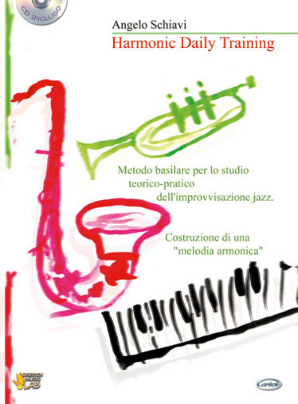Angelo, Harmonic Daily Training + Cd  Alle Instrumente  Buch + CD