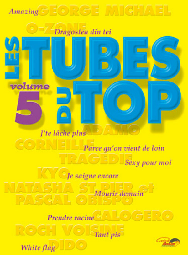 Les Tubes Du Top Volume 5&nbsp;&nbsp;Piano, Vocal and Guitar&nbsp;&nbsp;Buch