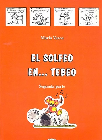 El solfeo en tebeo vol.2 (spa)&nbsp;&nbsp;Curso de solfeo para ninos&nbsp;&nbsp;