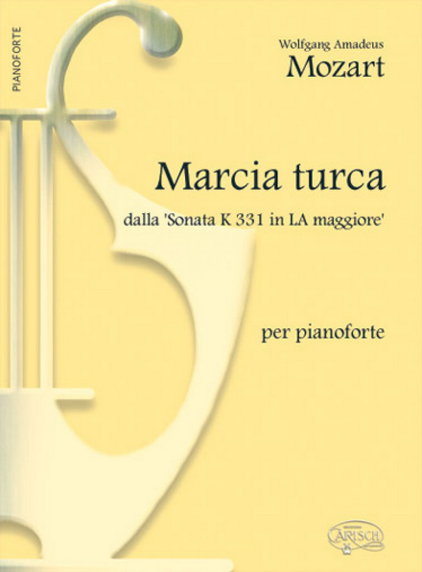 Wolfgang Amadeus Mozart, Mozart Marcia Turca K331 A Maj&nbsp;&nbsp;Klavier&nbsp;&nbsp;Buch