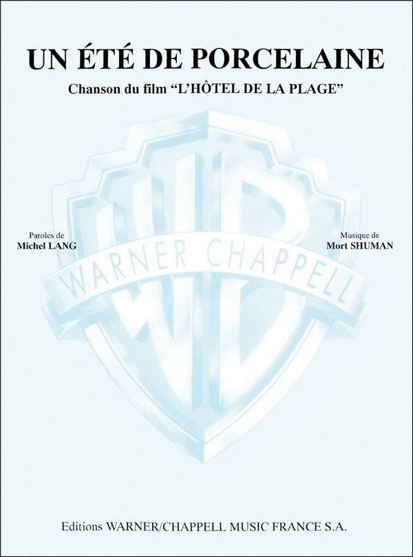 Mort Shuman, Été de Porcelaine (Du Film l'hotel de la Plage)&nbsp;&nbsp;Vocal and Piano&nbsp;&nbsp;Buch